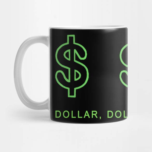 Dollars, Dollars, Bill Y'All! by HellraiserDesigns